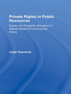 cover image of Private Rights in Public Resources